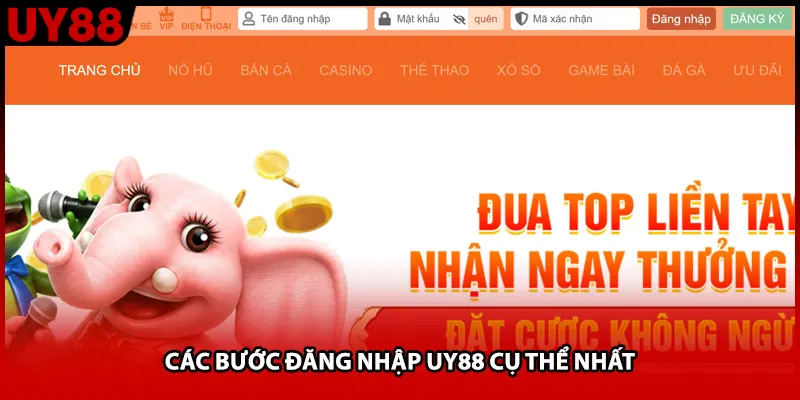 Các bước đăng nhập UY88 cụ thể nhất